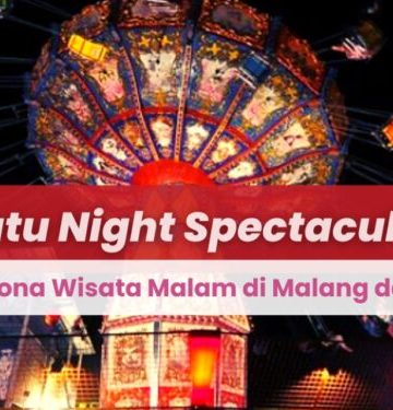 Batu Night Spectacular, Primadona Wisata Malam Di Kota Malang Dan Batu