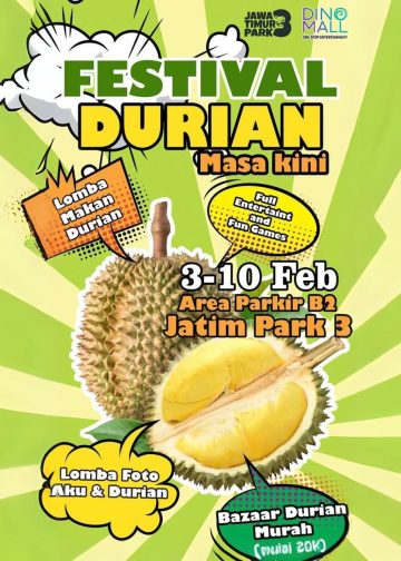 Festival Durian Masa Kini Mulai Tanggal 3 10 Februari 2024